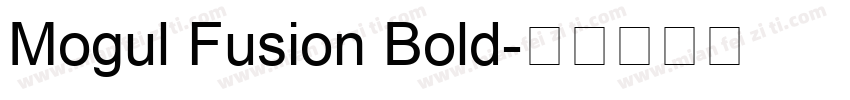 Mogul Fusion Bold字体转换
